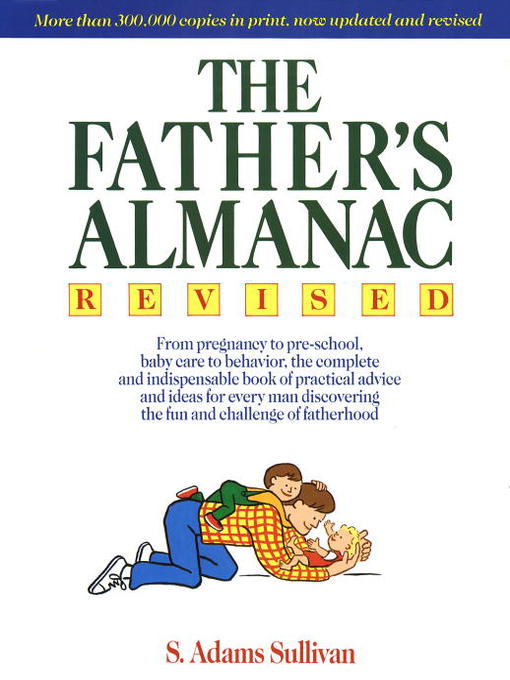 Title details for The Father's Almanac by S. Adams Sullivan - Available